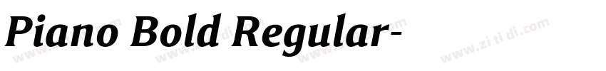 Piano Bold Regular字体转换 Piano Bold Regular字体转换